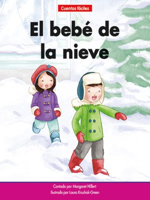 cover image of El bebé de la nieve